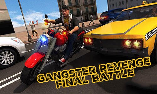 download Gangster revenge: Final battle apk